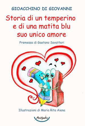 Storia di un temperino e di una matita blu suo unico amore